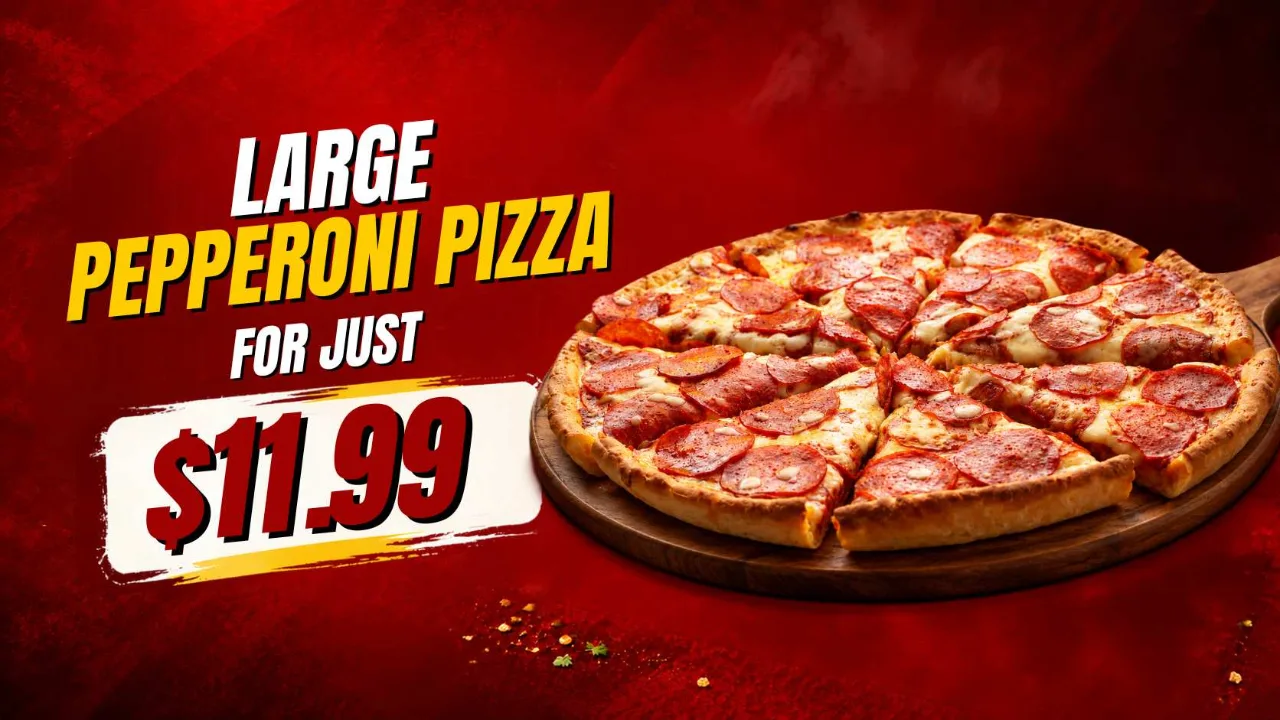 Large Pepperoni for $11.99